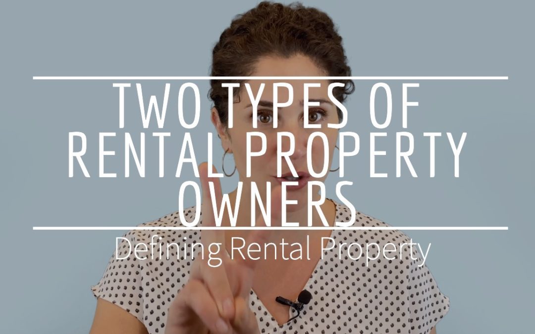 Defining Rental Properties Correctly: What is a Rental Property?